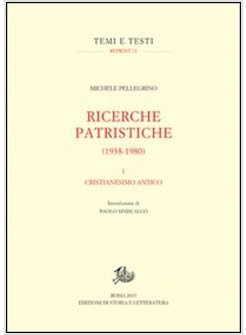 RICERCHE PATRISTICHE VOLUME I CRISTIANESIMO ANTICO