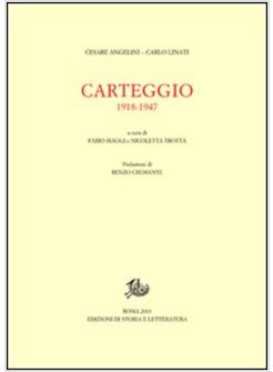 CARTEGGIO 1918-1947