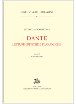 DANTE. LETTURE CRITICHE E FILOLOGICHE