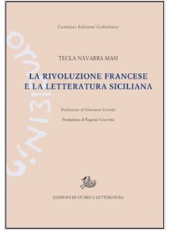 RIVOLUZIONE FRANCESE E LA LETTERATURA SICILIANA (LA)