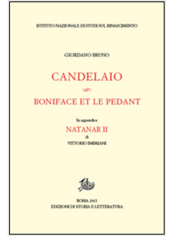 CANDELAIO. BONIFACE ET LE PE'DANT