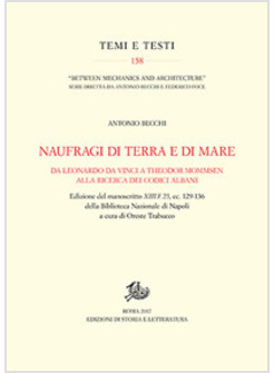 &laquo;NAUFRAGI DI TERRA E DI MARE&raquo;. DA LEONARDO DA VINCI A PIERRE DUHEM, LEGGENDO IL 