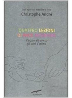 QUATTRO LEZIONI DI PACE INTERIORE