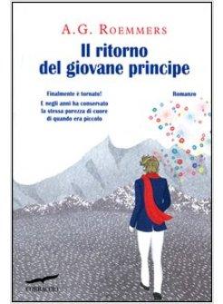 IL RITORNO DEL GIOVANE PRINCIPE