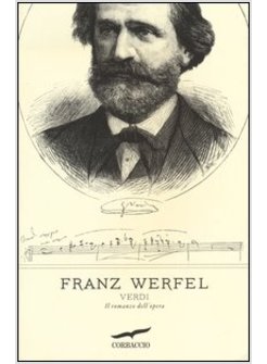 VERDI. IL ROMANZO DELL'OPERA