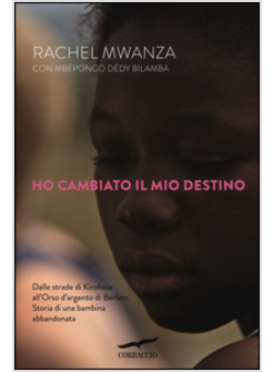 HO CAMBIATO IL MIO DESTINO