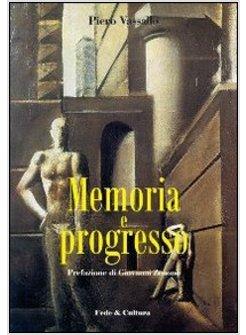 MEMORIA E PROGRESSO