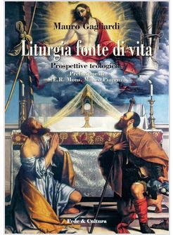 LITURGIA FONTE DI VITA