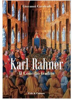 KARL RAHNER IL CONCILIO TRADITO