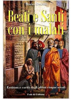 BEATI E SANTI CON I MALATI