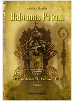 HABEMUS PAPAM