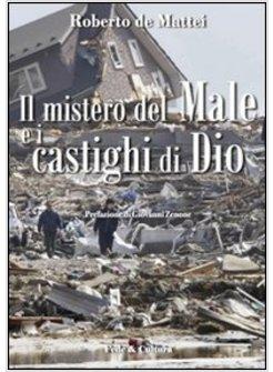 IL MISTERO DEL MALE E I CASTIGHI DI DIO