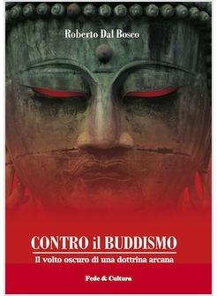CONTRO IL BUDDISMO