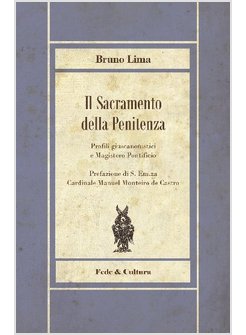 SACRAMENTO DELLA PENITENZA. PROFILI GIUSCANONISTICI E MAGISTERO PONTIFICIO