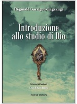 INTRODUZIONE ALLO STUDIO DI DIO. SCHEMI DI LEZIONI