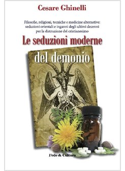 LE SEDUZIONI MODERNE DEL DEMONIO