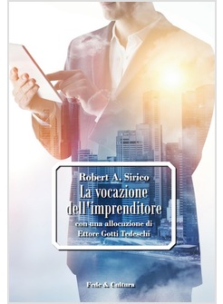 LA VOCAZIONE DELL'IMPRENDITORE