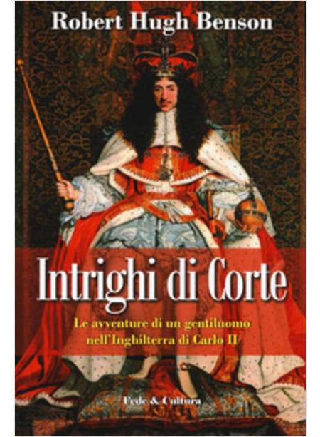 INTRIGHI DI CORTE