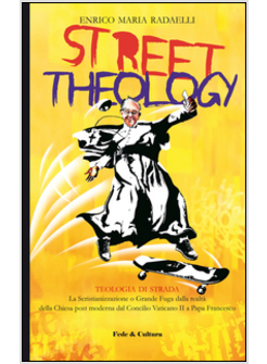 STREET THEOLOGY 