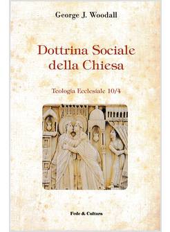 DOTTRINA SOCIALE DELLA CHIESA