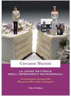 LA LEGGE NATURALE NEGLI IMPEDIMENTI MATRIMONIALI