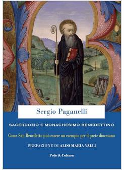 SACERDOZIO E MONACHESIMO BENEDETTINO