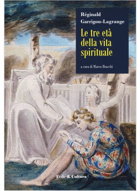 LE TRE ETA' DELLA VITA SPIRITUALE