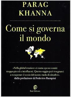 COME SI GOVERNA IL MONDO