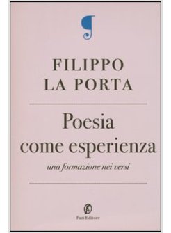 POESIA COME ESPERIENZA. UNA FORMAZIONE NEI VERSI