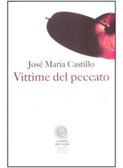 VITTIME DEL PECCATO