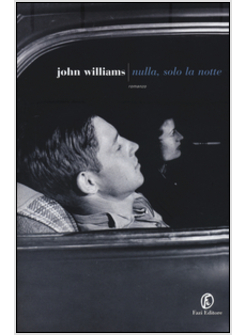 NULLA, SOLO LA NOTTE