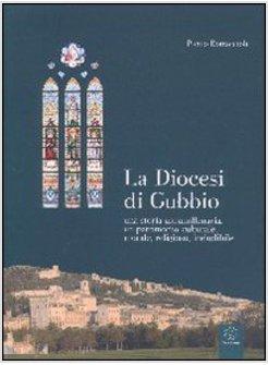 GUBBIO STORIA DELLA SUA DIOCESI