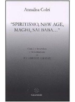 SPIRITISMO NEW AGE MAGHI SAI BABA..