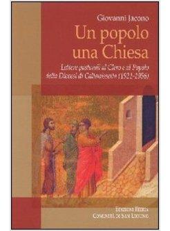 POPOLO UNA CHIESA. LETTERE PASTORALI AL CLERO E AL POPOLO DELLA DIOCESI DI