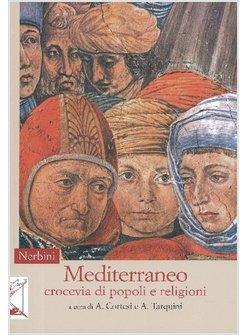 MEDITERRANEO CROCEVIA DI POPOLI E RELIGIONI