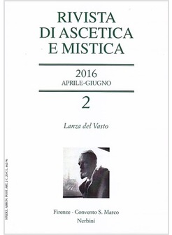RIVISTA DI ASCETICA E MISTICA (2016). VOL. 2