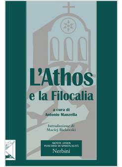 L'ATHOS E LA FILOCALIA