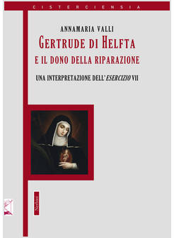 GERTRUDE DI HELFTA E IL GESTO CONTEMPLATIVO «ULTIMO». UN'INTERPRETAZIONE