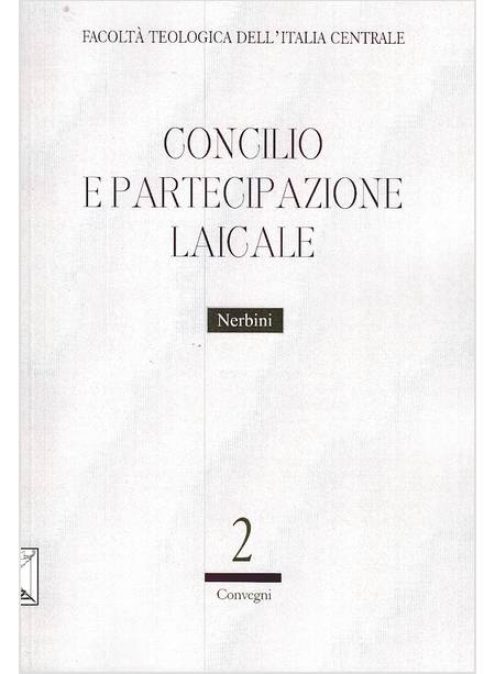 CONCILIO E PARTECIPAZIONE LAICALE