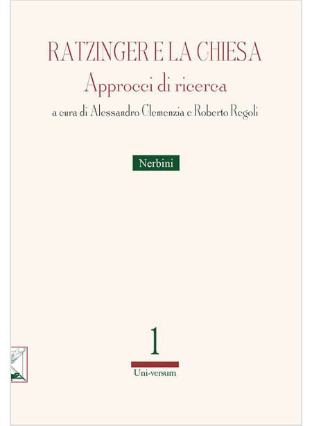 RATZINGER E LA CHIESA. APPROCCI DI RICERCA