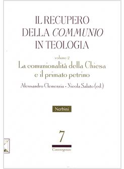 IL RECUPERO DELLA COMMUNIO IN TEOLOGIA VOL.2