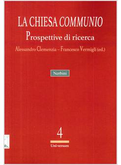 LA CHIESA COMMUNIO PROSPETTIVE DI RICERCA 
