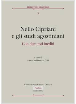 NELLO CIPRIANI E GLI STUDI AGOSTINIANI