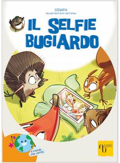 IL SELFIE BUGIARDO