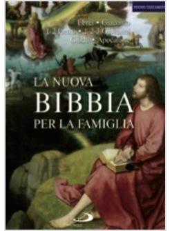 NUOVA BIBBIA PER LA FAMIGLIA - NT 4  EBREI GIACOMO 1-2 PIETRO 1-2-3 GIOVANN