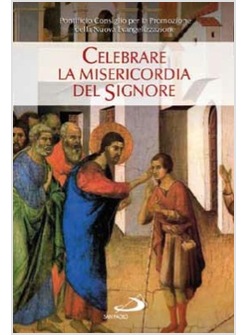 CELEBRARE LA MISERICORDIA DEL SIGNORE SUSSIDIO PASTORALE