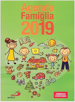 AGENDA DELLA FAMIGLIA 2019
