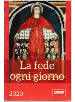 LA FEDE OGNI GIORNO CALENDARIO GIORNALIERO A STRAPPO 2020
