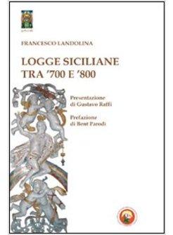 LOGGE SICILIANE TRA '700 E '800