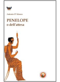 PENELOPE O DELL'ATTESA
